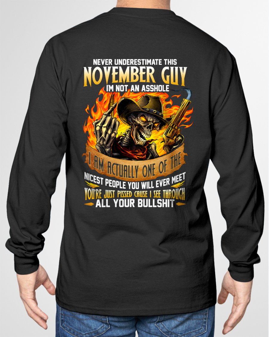 NOVEMBER GUY – I SEE THROUGH ALL YOUR BULLSH*T – SKULL GRAPHIC T-SHIRT FOR MEN - MTNN11 (SKU2607-290-11)