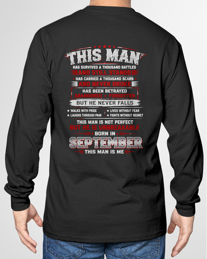 SEPTEMBER MAN – HAS FOUGHT A THOUSAND BATTLES – INSPIRATIONAL GRAPHIC T-SHIRT FOR MEN - MTNN09 (SKU2608-63-09)