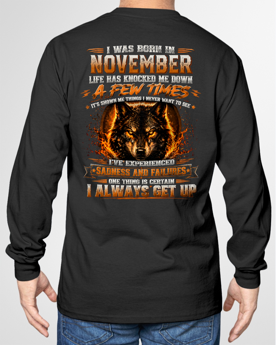 NOVEMBER – LIFE HAS KNOCKED ME DOWN – WOLF T-SHIRT FOR MEN - MTNN11 (SKU2607-331-11)