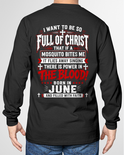JUNE - FULL OF CHRIST AND FILLED WITH FAITH – CHRISTIAN T-SHIRT FOR MEN- MTNN06 (SKU2606-123-06)