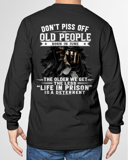 JUNE – DON'T PISS OFF OLD PEOPLE – FUNNY BIRTHDAY GIFT T-SHIRT FOR MEN - MTNN06 (SKU2606-210-06)