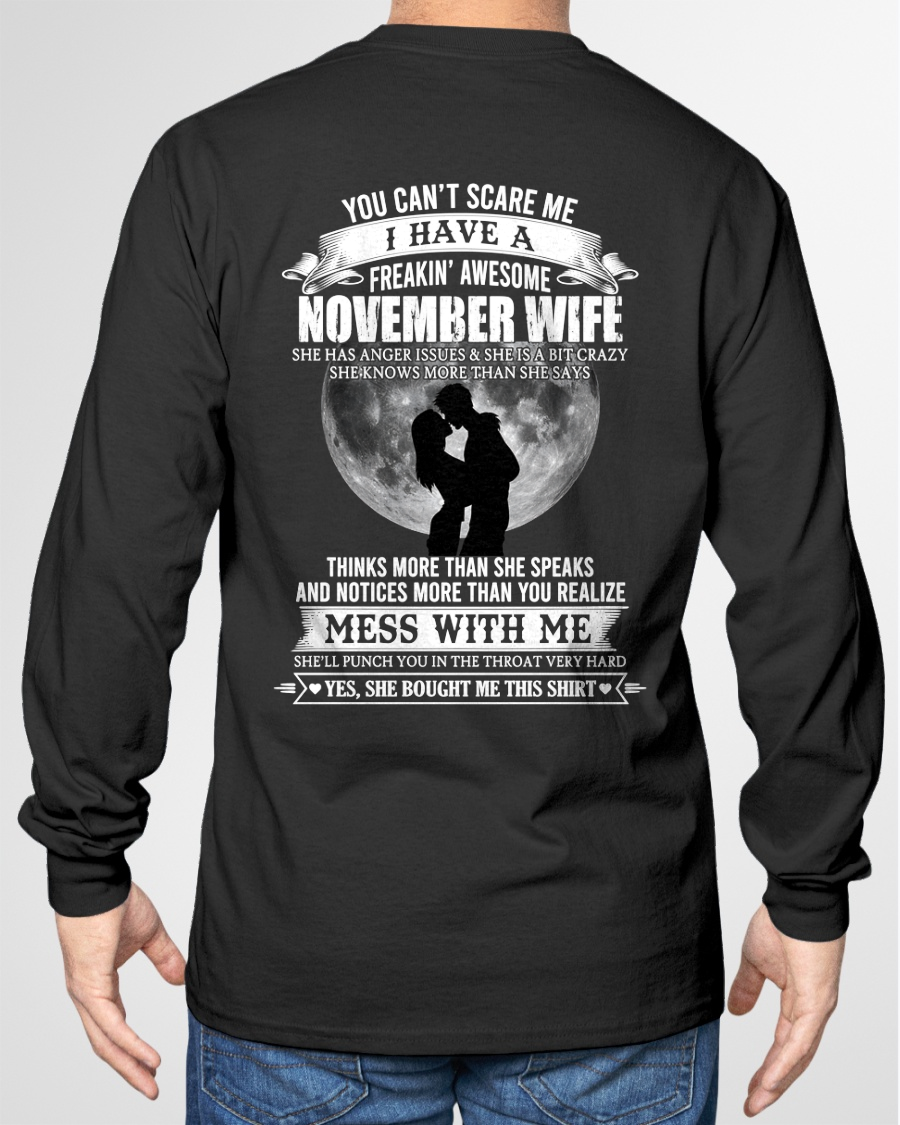 NOVEMBER WIFE – FREAKIN' AWESOME FROM WIFE – ROMANTIC GRAPHIC T-SHIRT FOR HUSBANDS - MTNN11 (SKU2607-291-11)