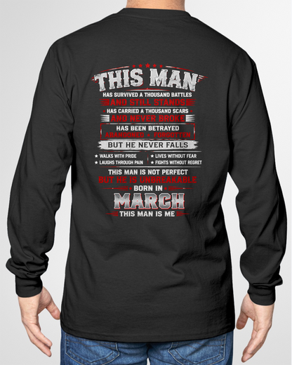 MARCH MAN – HAS FOUGHT A THOUSAND BATTLES – INSPIRATIONAL GRAPHIC T-SHIRT FOR MEN - MTNN03 (SKU2608-63-03)