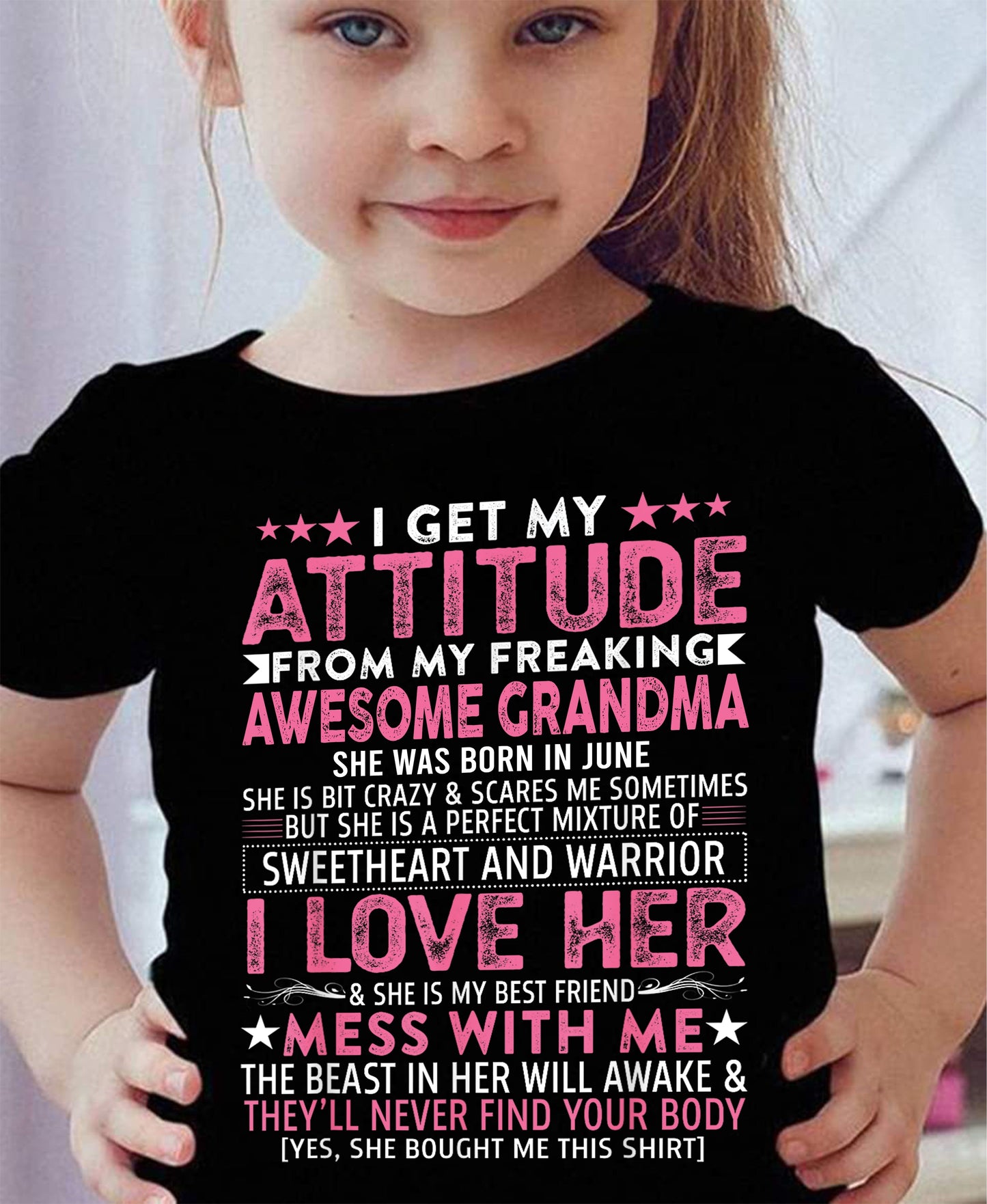 I GET MY ATTITUDE FROM MY GRANDMA JUNE EDITION – FROM GRANDMA TO GRANDDAUGHTER MTNN06 (SKU07-163-06)