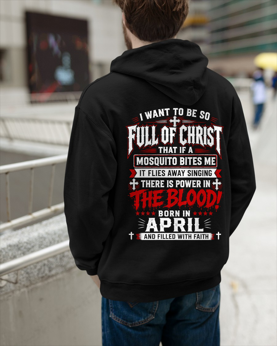 APRIL - FULL OF CHRIST AND FILLED WITH FAITH – CHRISTIAN T-SHIRT FOR MEN- MTNN04(SKU2606-123-04)