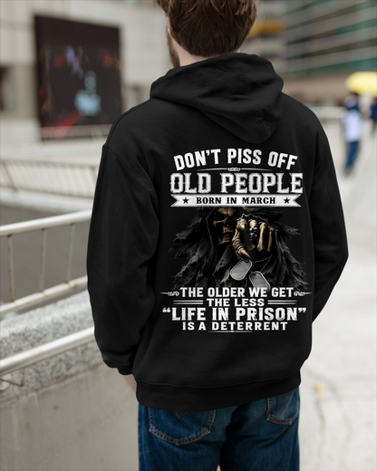 MARCH – DON'T PISS OFF OLD PEOPLE – FUNNY BIRTHDAY GIFT T-SHIRT FOR MEN - MTNN03 (SKU2606-210-03)
