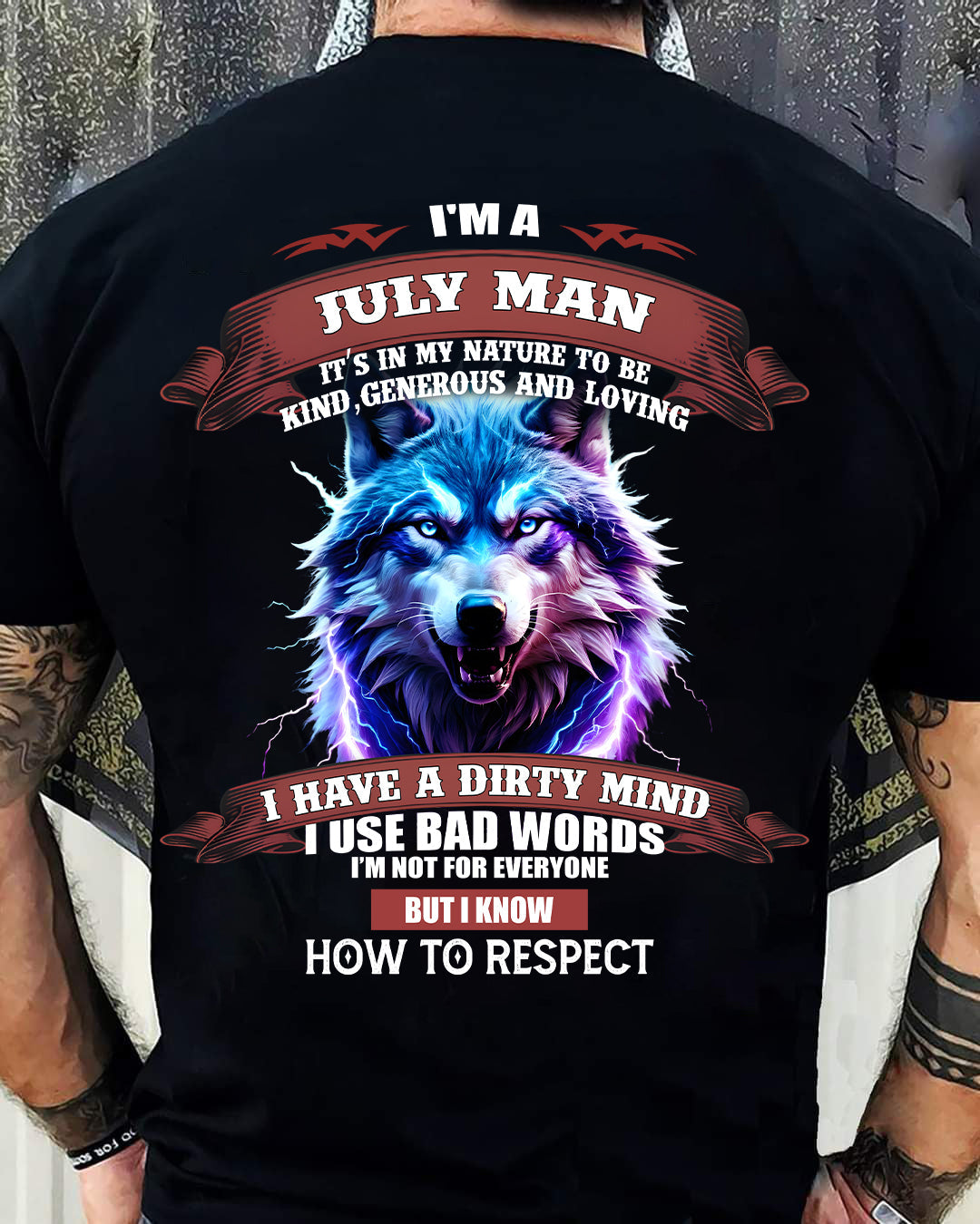 JULY - KNOW HOW TO RESPECT - BIRTHDAY T-SHIRT FOR MEN - MTNN07 (SKU12-312-07)
