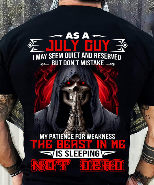 AS A JULY GUY THE BEAST IN ME IS SLEEPING NOT DEAD - BADASS SKULL GIFT FOR MEN - MTNN07 (SKU2606-291-07)