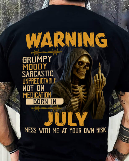 JULY - WARNING GRUMPY MOODY - BIRTHDAY T-SHIRT FOR MEN - MTNN07 (SKU26T-01-07-07)