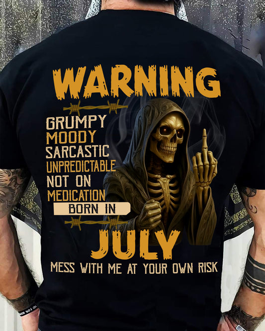 JULY - WARNING GRUMPY MOODY - BIRTHDAY T-SHIRT FOR MEN - MTNN07 (SKU26T-01-07-07)