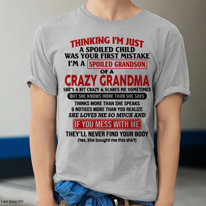 I'M A SPOILED GRANDSON OF A CRAZY GRANDMA - From Grandma - MTNN00 (SKU-GMS1-NTT00)
