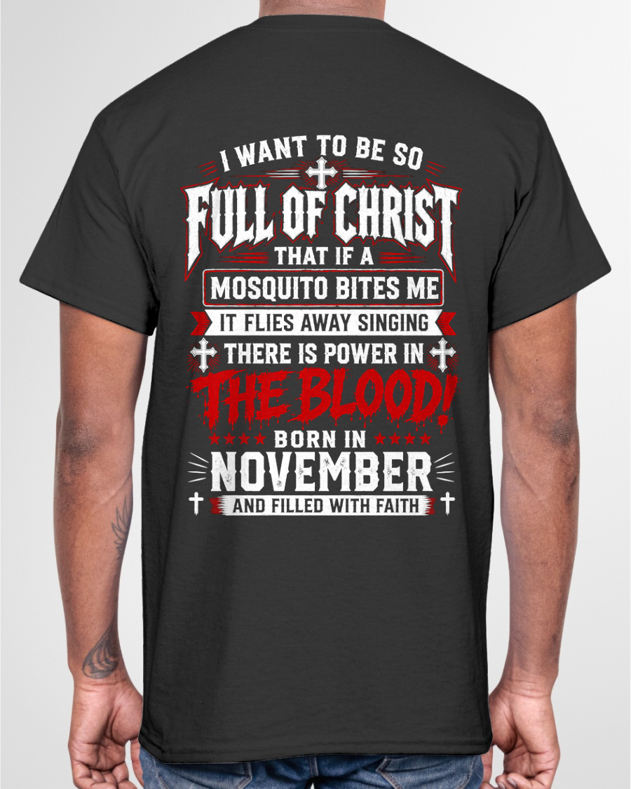 NOVEMBER - FULL OF CHRIST AND FILLED WITH FAITH – CHRISTIAN T-SHIRT FOR MEN- MTNN11 (SKU2606-123-11)