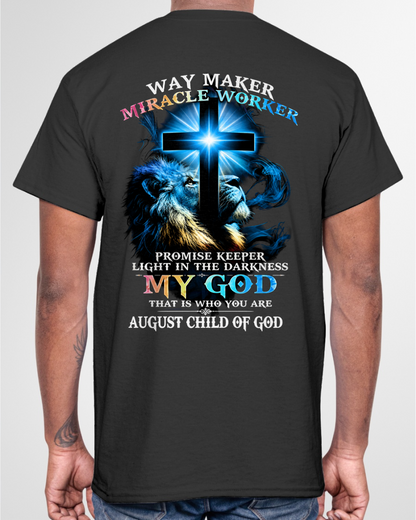 AUGUST - WAY MAKER MIRACLE WORKER – CHRISTIAN T-SHIRT FOR MEN - MTNN08 (SKU2606-342-08)