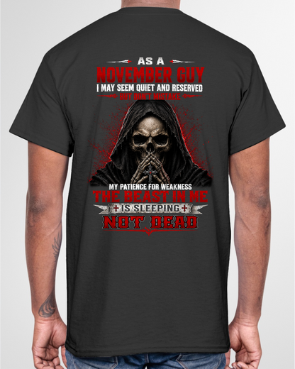 NOVEMBER GUY – THE BEAST IN ME IS SLEEPING, NOT DEAD – SKULL T-SHIRT FOR MEN - MTNN11 (SKU2607-116-11)