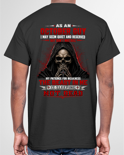 OCTOBER GUY – THE BEAST IN ME IS SLEEPING, NOT DEAD – SKULL T-SHIRT FOR MEN - MTNN10 (SKU2607-116-10)