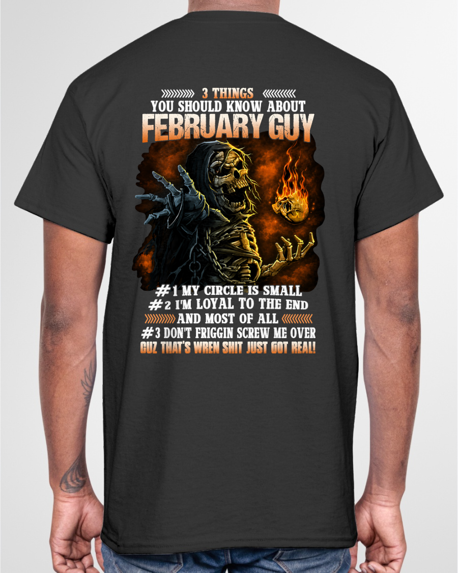 FEBRUARY GUY – 3 THINGS YOU SHOULD KNOW ABOUT ME – SKULL GRAPHIC T-SHIRT FOR MEN - MTNN02 (SKU2607-169-02)