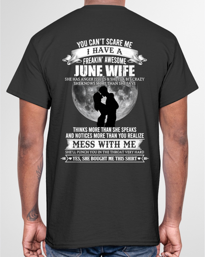 JUNE WIFE – FREAKIN' AWESOME FROM WIFE – ROMANTIC GRAPHIC T-SHIRT FOR HUSBANDS - MTNN06 (SKU2607-291-06)