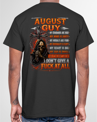 AUGUST GUY – MY STANDARDS ARE HIGH, MY MIND IS DIRTY – T-SHIRT FOR MEN - MTNN08 (SKU2608-402-08)