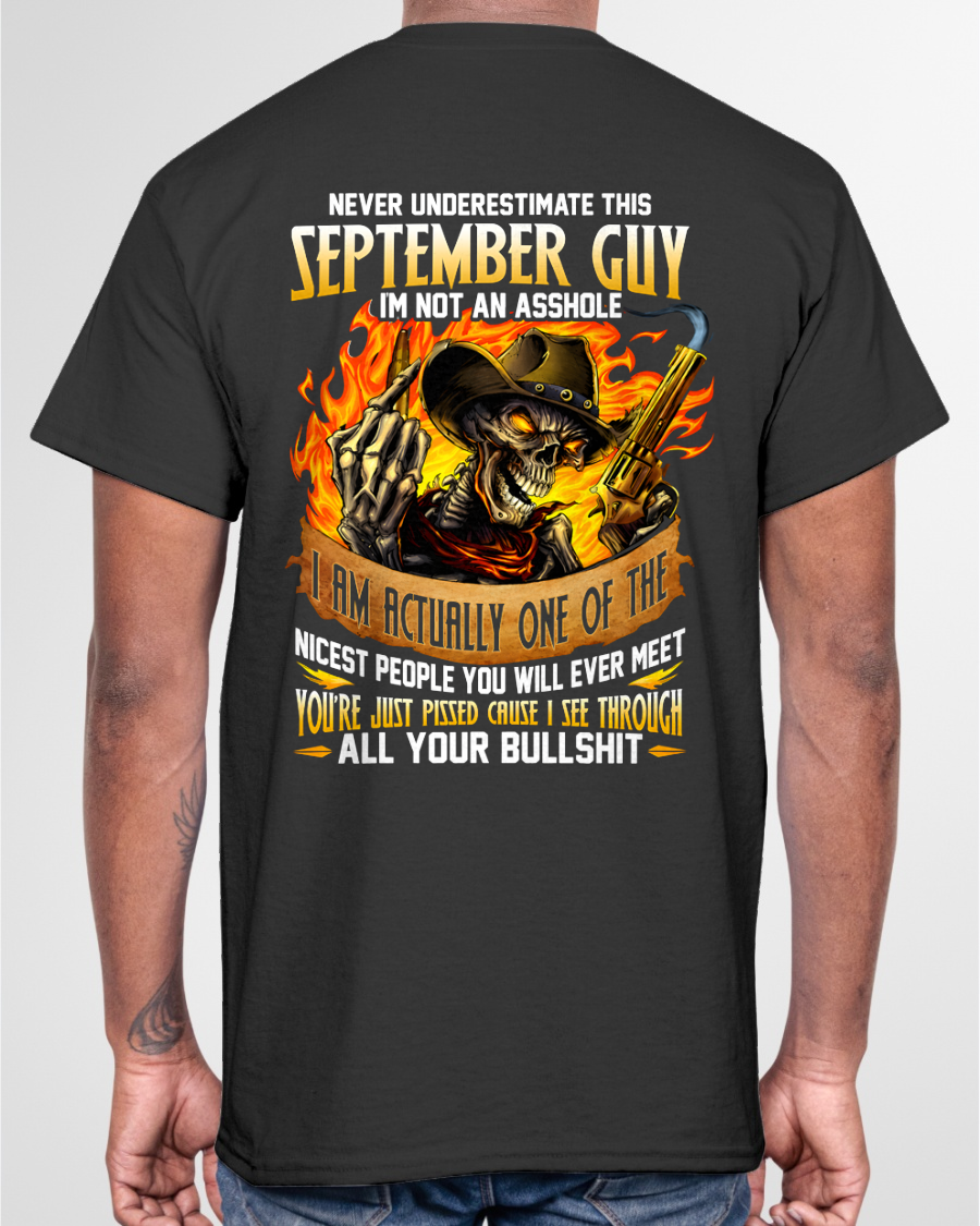 SEPTEMBER GUY – I SEE THROUGH ALL YOUR BULLSH*T – SKULL GRAPHIC T-SHIRT FOR MEN - MTNN09 (SKU2607-290-09)