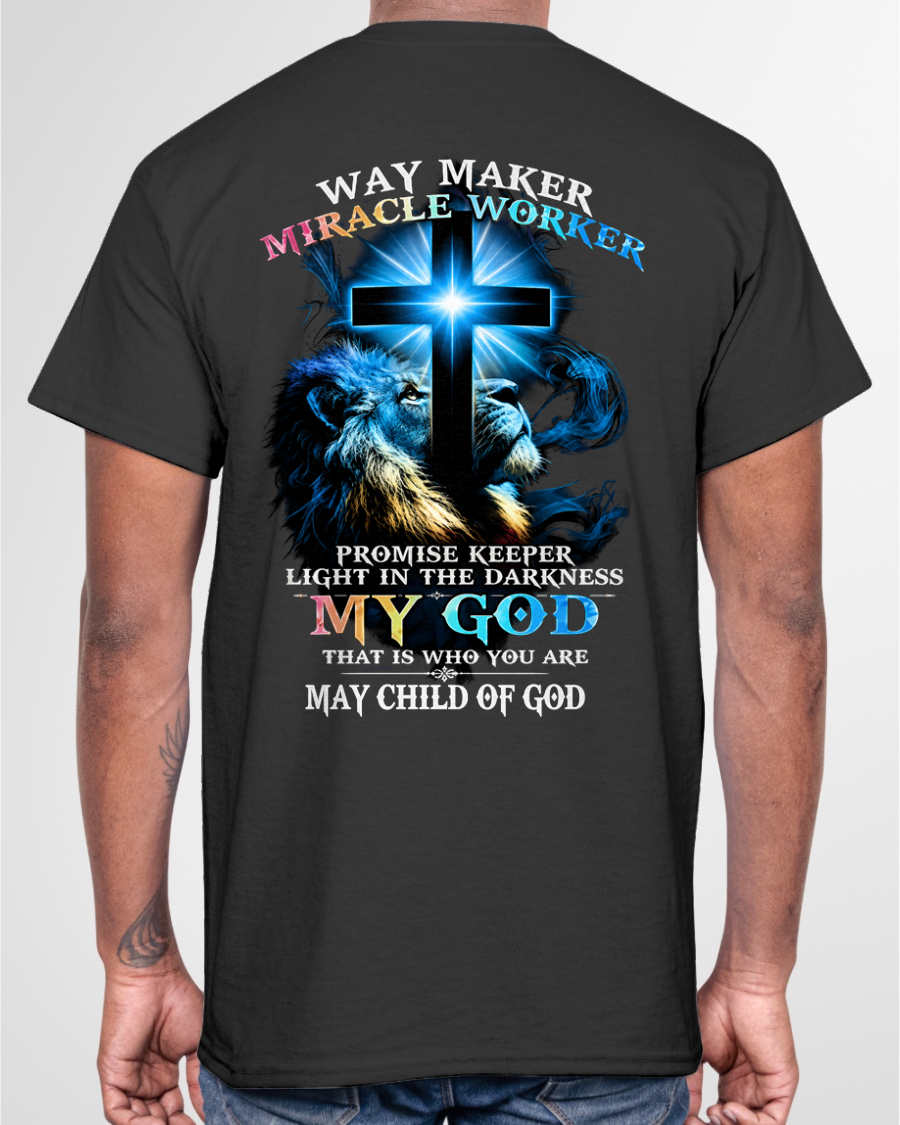 MAY - WAY MAKER MIRACLE WORKER – CHRISTIAN T-SHIRT FOR MEN - MTNN05 (SKU2606-342-05)
