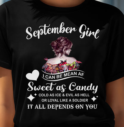 September Girl T-Shirt – Sweet As Candy, Cold As Ice - Birthday Gift for Women - MTNN09 (SKU26T-01-38-09)