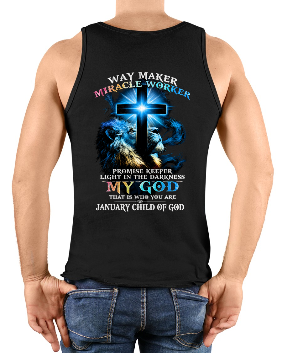 JANUARY - WAY MAKER MIRACLE WORKER – CHRISTIAN T-SHIRT FOR MEN - MTNN01 (SKU2606-342-01)