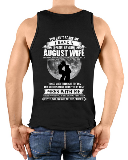 AUGUST WIFE – FREAKIN' AWESOME FROM WIFE – ROMANTIC GRAPHIC T-SHIRT FOR HUSBANDS - MTNN08 (SKU2607-291-08)