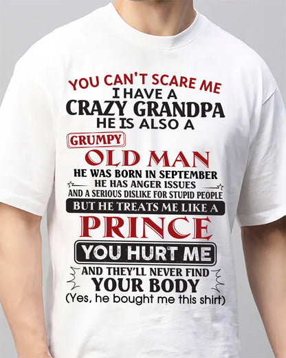 September – You Can’t Scare Me I Have A Crazy Grandpa – Gift For Grandson And Granddaughter From Grandpa – mtnn09 (SKU10-186-09)