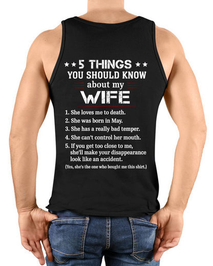 MAY – 5 THINGS YOU SHOULD KNOW ABOUT MY WIFE - T-SHIRT FROM WIFE - MTNN05 (SKU2606-283-05)