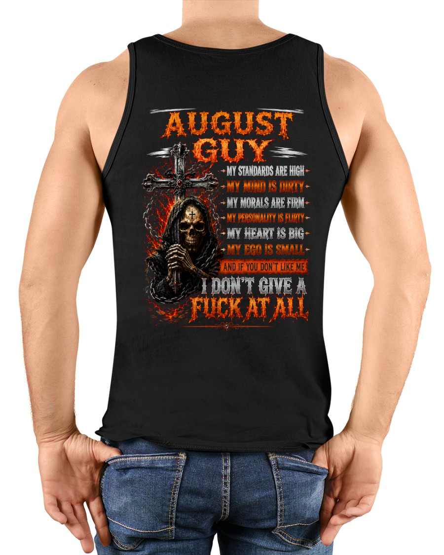 AUGUST GUY – MY STANDARDS ARE HIGH, MY MIND IS DIRTY – T-SHIRT FOR MEN - MTNN08 (SKU2608-402-08)