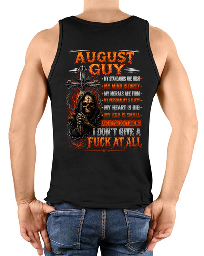 AUGUST GUY – MY STANDARDS ARE HIGH, MY MIND IS DIRTY – T-SHIRT FOR MEN - MTNN08 (SKU2608-402-08)