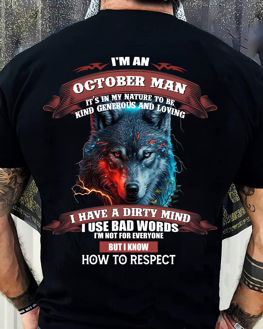 OCTOBER - KNOW HOW TO RESPECT - BIRTHDAY T-SHIRT FOR MEN - MTNN10 (SKU12-162-10)