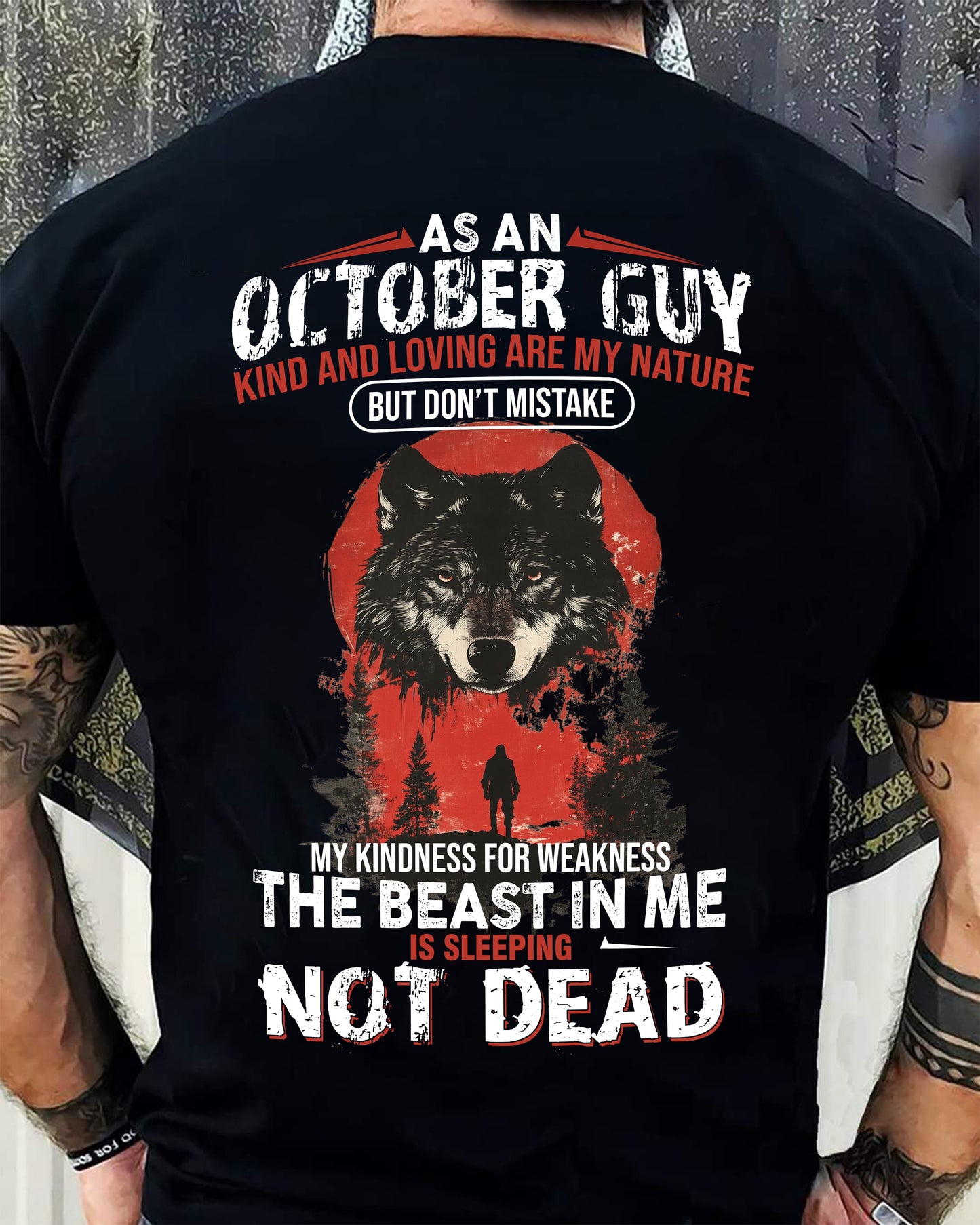 OCTOBER - KIND AND LOVING ARE MY NATURE - BIRTHDAY T-SHIRT FOR MEN - MTNN10 (SKU26T-01-17-10)