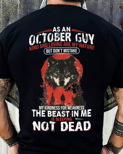 OCTOBER - KIND AND LOVING ARE MY NATURE - BIRTHDAY T-SHIRT FOR MEN - MTNN10 (SKU26T-01-17-10)
