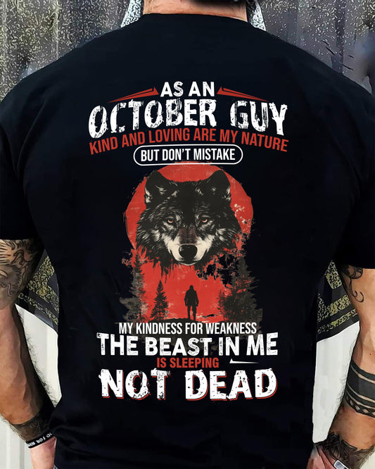 OCTOBER - KIND AND LOVING ARE MY NATURE - BIRTHDAY T-SHIRT FOR MEN - MTNN10 (SKU26T-01-17-10)