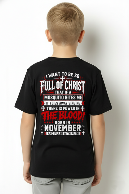NOVEMBER - FULL OF CHRIST AND FILLED WITH FAITH – CHRISTIAN T-SHIRT FOR MEN- MTNN11 (SKU2606-123-11)