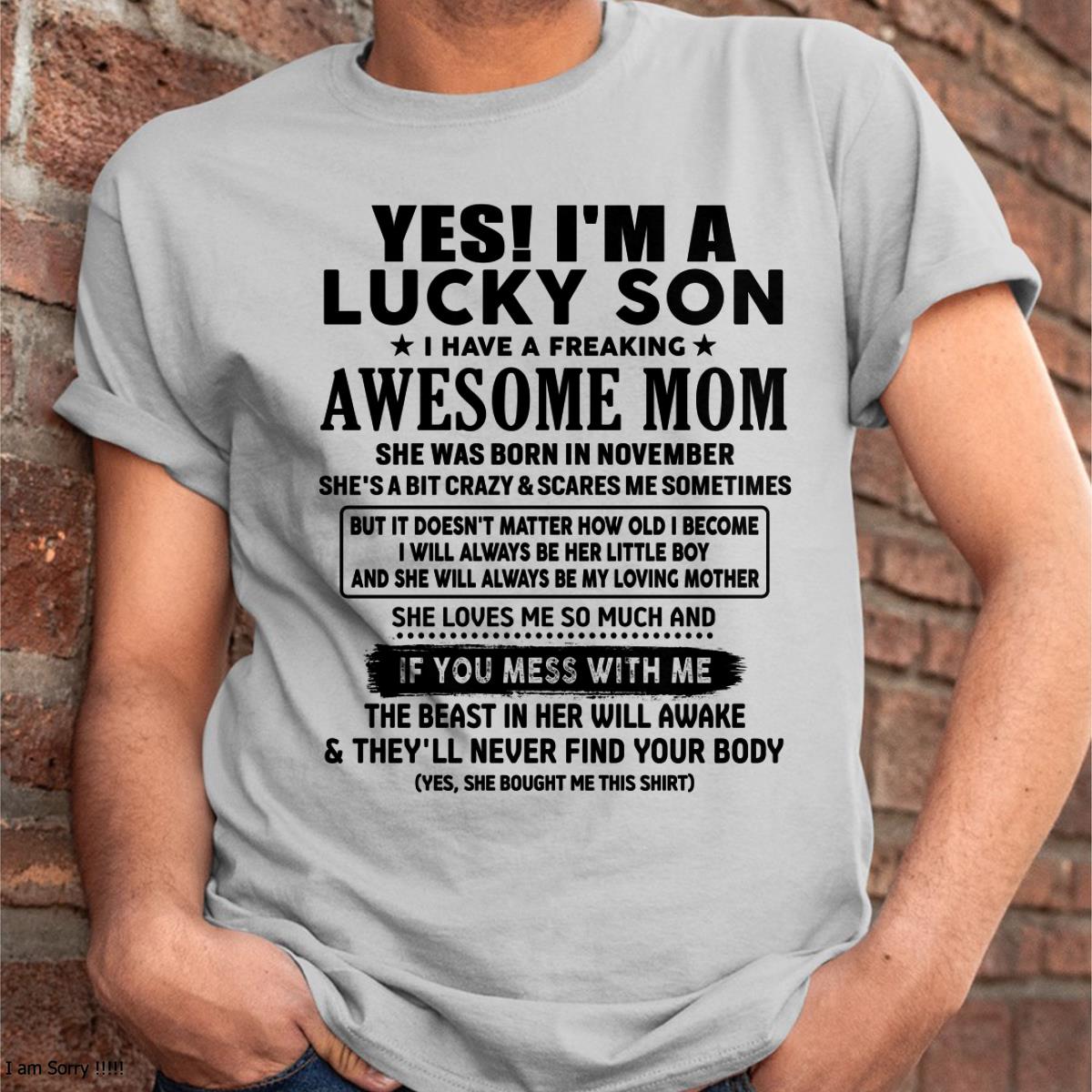 November - I am Lucky Son - Gift For Son From Mom - MTNN11 - (SKU-T1206LMS-11)