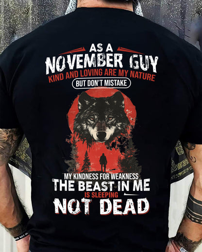 NOVEMBER - KIND AND LOVING ARE MY NATURE - BIRTHDAY T-SHIRT FOR MEN - MTNN11 (SKU26T-01-17-11)