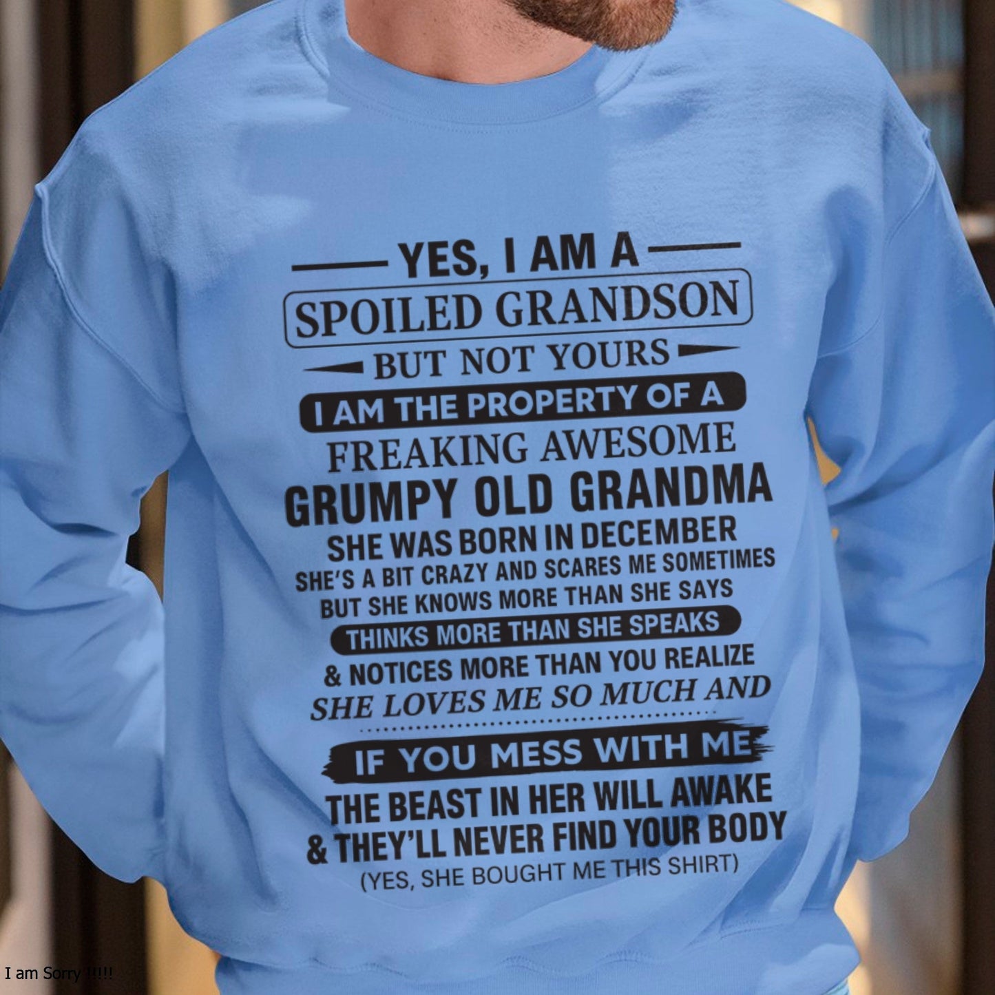 Yes I’m A Stubborn Grandson T-Shirt – Birthday Gift From December Grandma / Woman - HNDS12 (SKU10-171-12)