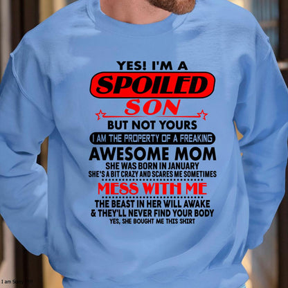 January - I am Spoiled Son - Gift For Son From Mom - MTNN01 - (SKU-T1206MS-01)