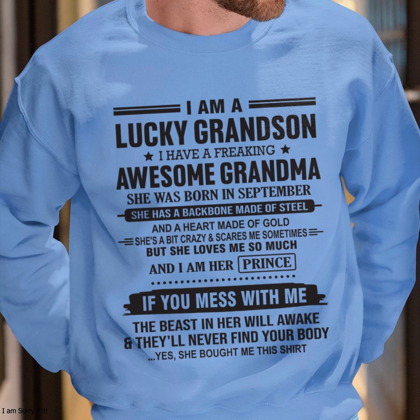 I Am A Lucky Grandson T-Shirt – Birthday Gift From September Grandma / Woman - MTNN09 (SKU11-29-09)