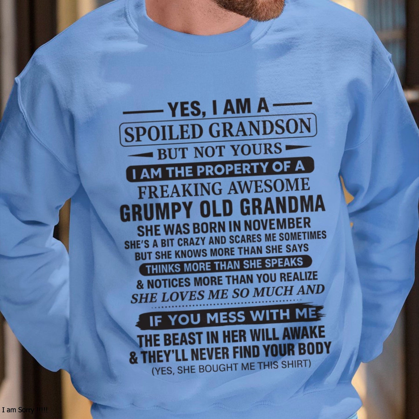 Yes I’m A Stubborn Grandson T-Shirt – Birthday Gift From November Grandma / Woman - HNDS11 (SKU10-171-11)