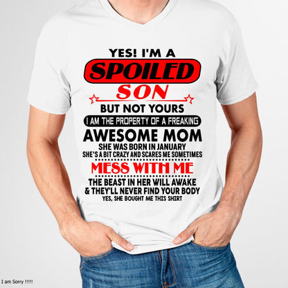 January - I am Spoiled Son - Gift For Son From Mom - MTNN01 - (SKU-T1206MS-01)