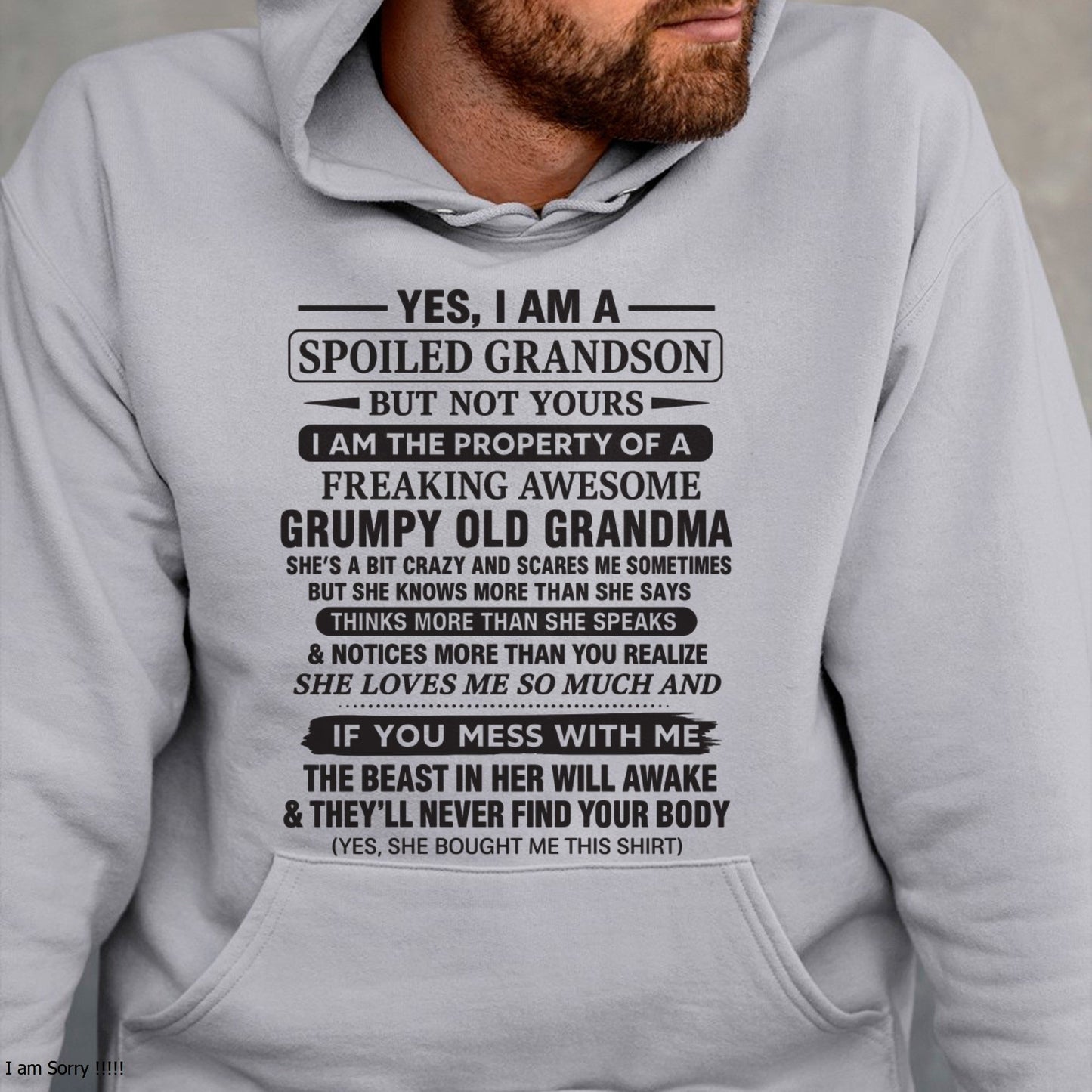 Yes I’m A Stubborn Grandson T-Shirt – Birthday Gift From Grandma / Woman - HNDS00 (SKU10-171-00)