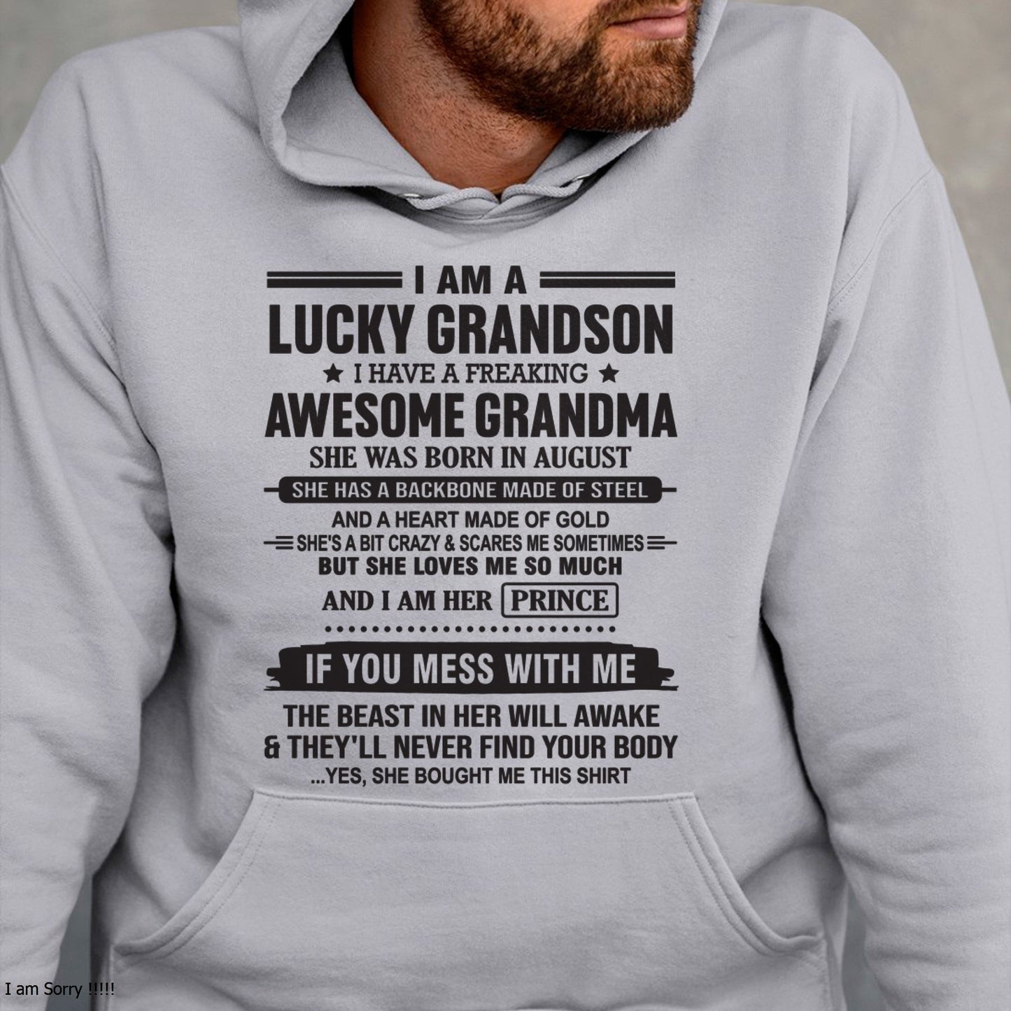 I Am A Lucky Grandson T-Shirt – Birthday Gift From August Grandma / Woman - HNDS08 (SKU11-29-08)