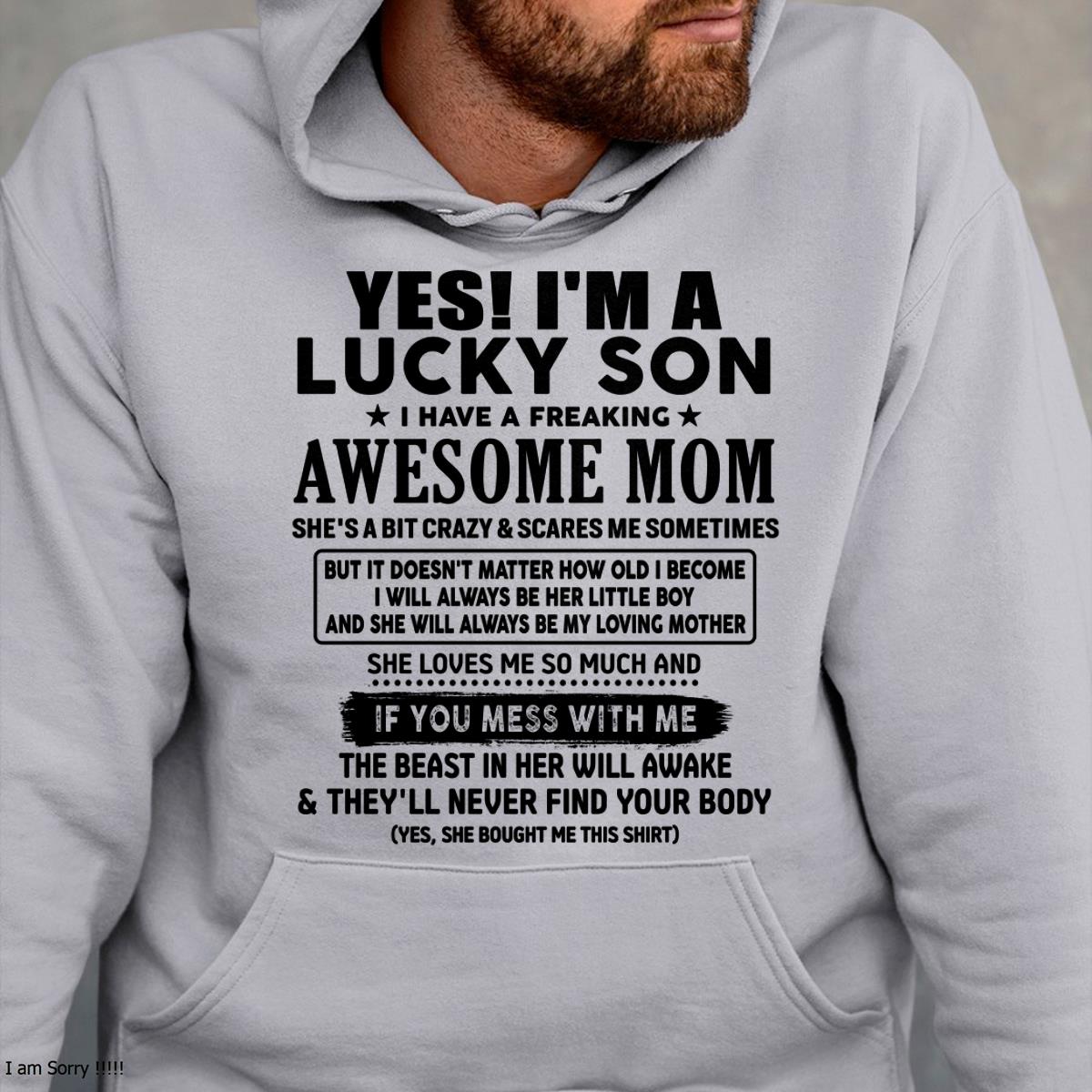 I am Lucky Son - Gift For Son From Mom - MTNN00 - (SKU-T1206LMS-00)