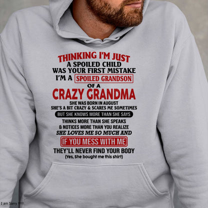 AUGUST - I'M A SPOILED GRANDSON OF A CRAZY GRANDMA - From Grandma - HNDS08 (SKU-GMS1-NTT08)