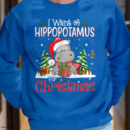 I Want A Hippopotamus For Christmas Xmas Hippo for Kid Women T-Shirt - Christmas Unisex T-Shirt/Hoodie/Sweatshirt - HNDS00