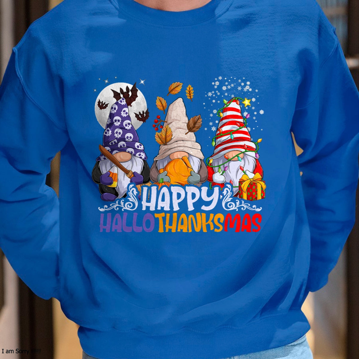 HalloThanksMas Gnomes Halloween Thanksgiving Christmas Happy T-Shirt - Christmas Unisex T-Shirt/Hoodie/Sweatshirt - HNDS00