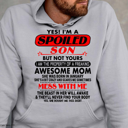 January - I am Spoiled Son - Gift For Son From Mom - MTNN01 - (SKU-T1206MS-01)
